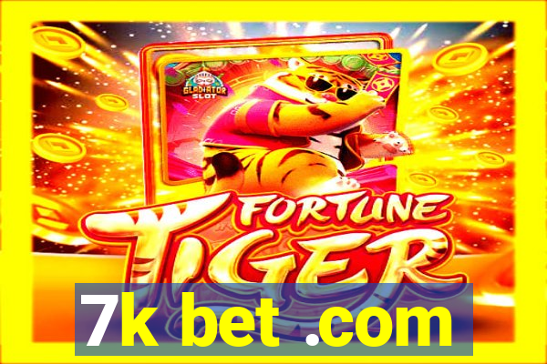 7k bet .com